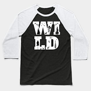 WILD Baseball T-Shirt